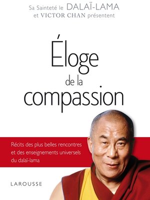 cover image of Eloge de la compassion--DALAI-LAMA